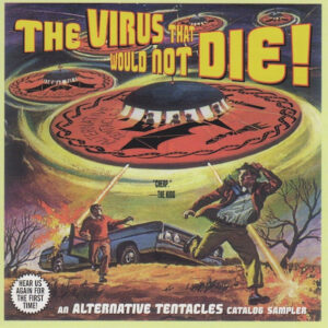 VIRUS THAT WOULD NOT DIE