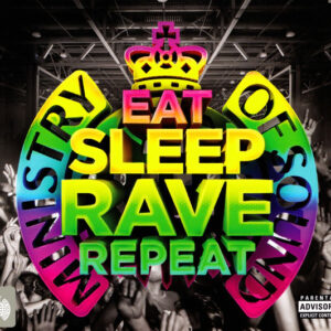 EAT SLEEP RAVE REPEAT