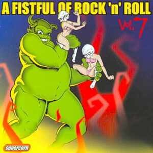 A Fistful Of Rock N' Roll! Volume 7
