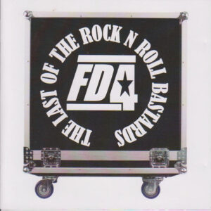 The Last Of The Rock N Roll Bastards