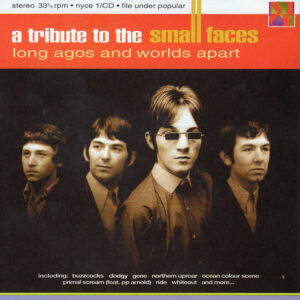 TRIBUTE TO THE SMALL FACES - LONG AGOS