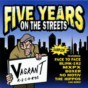 FIVE YEARS ON THE STREETS