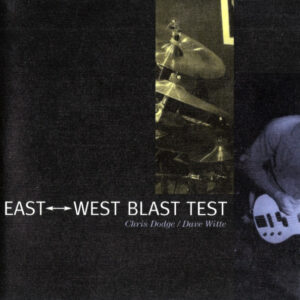 East Twest Blast Test
