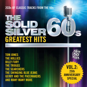 THE SOLID SILVER 60S - GREATEST HITS 2