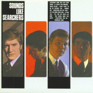 SOUNDS LIKE SEARCHERS