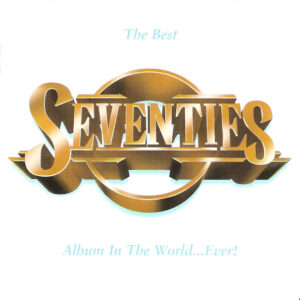 THE BEST 70'S ALBUM IN THE WORLD EVER