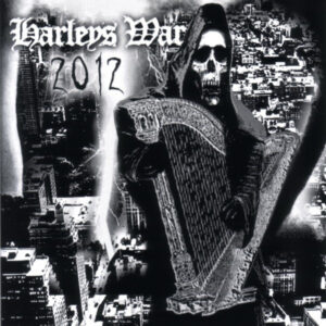HARLEY'S WAR - 2012