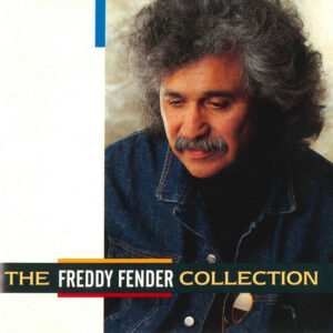 The Freddy Fender Collection