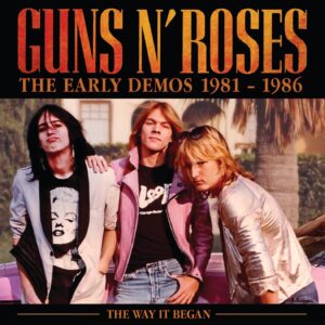 THE EARLY DEMOS 1981-1986