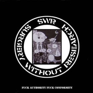 Fuck Authority Fuck Conformity