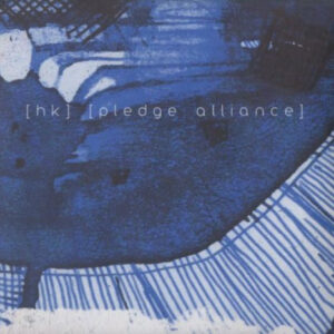 Hk / Pledge Alliance