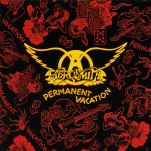 PERMANENT VACATION