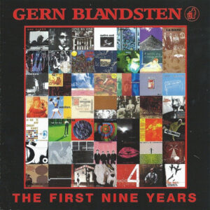 Gern Blandsten - The First Nine Years