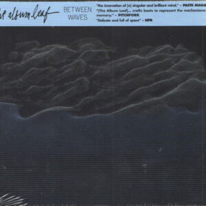 BETWEEN WAVES