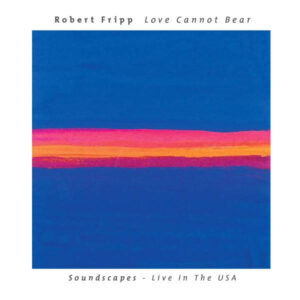 LOVE CANNOT BEAR