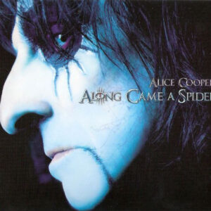 ALONG CAME A SPIDER