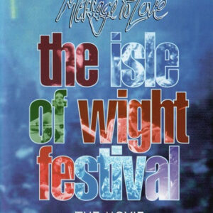 TO LOVE ISLE OF WIGHT FESTIVAL