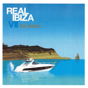 REAL IBIZA VII - SET ADRIFT