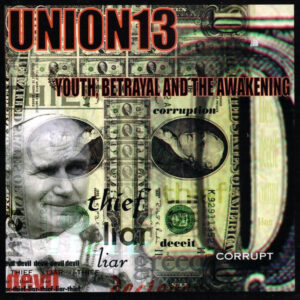 YOUTH BETRAYAL AND THE AWAKENING