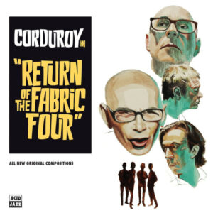 RETURN OF THE FABRIC FOUR