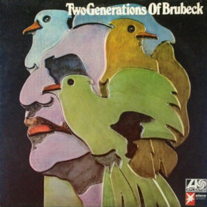 Two Generations Of Brubeck
